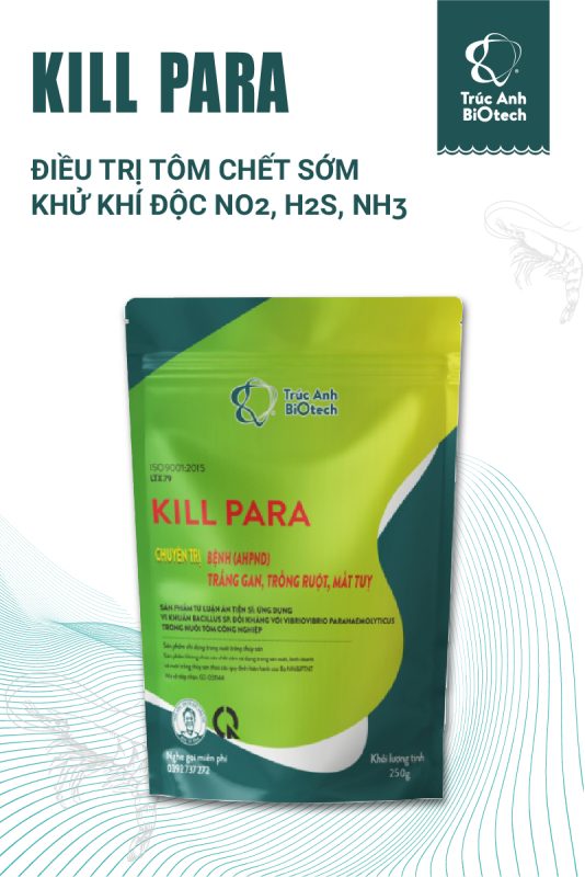 Kill para trị gan tụy cấp, bệnh hoại tử gan trên tôm, tôm bị gan rớt đáy, phân hủy thức ăn dư thừa, khử khí độc, xử lý tình trạng nhớt đáy